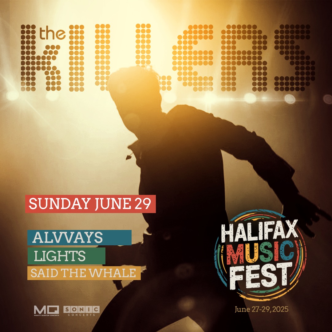 The Killers are headlining the final night of the Halifax Music Fest taking place Jun 27-29, 2025 in Halifax Nova Scotia
